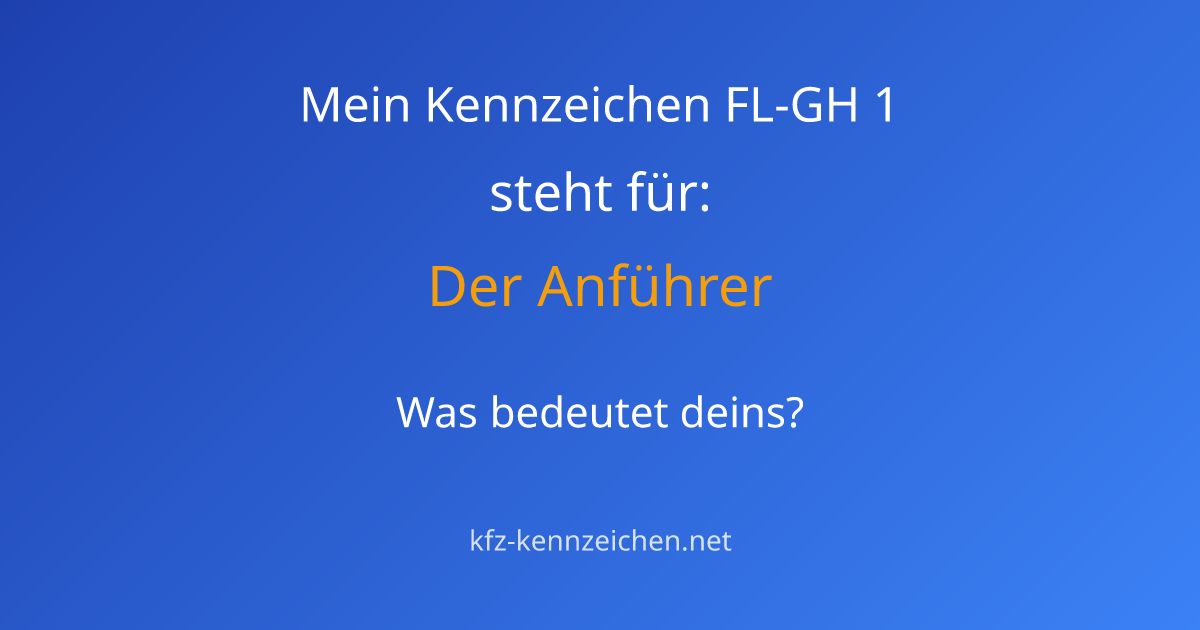 Numerologie-Analyse für Kennzeichen FL-GH 1