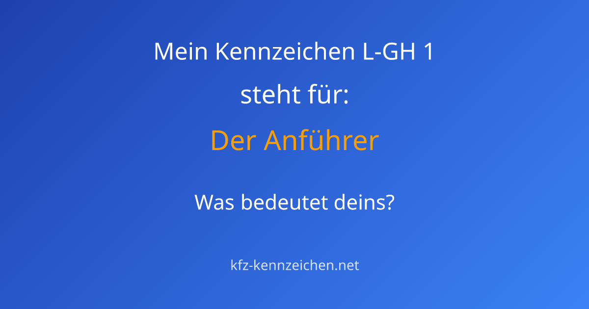 Numerologie-Analyse für Kennzeichen L-GH 1