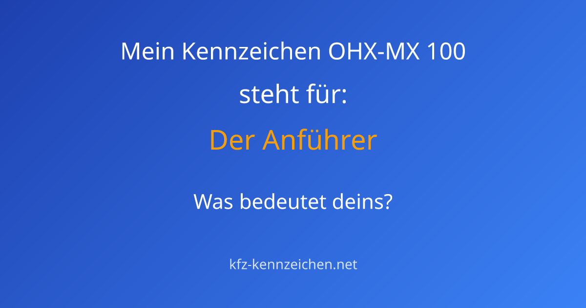 Numerologie-Analyse für Kennzeichen OHX-MX 100