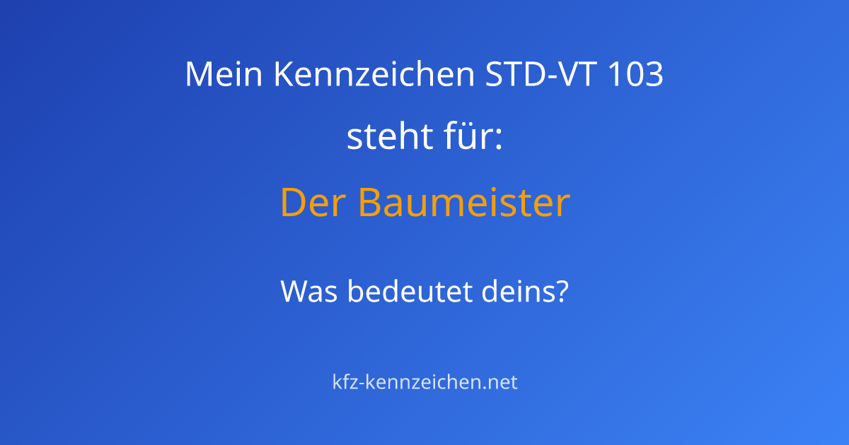 Numerologie-Analyse für Kennzeichen STD-VT 103