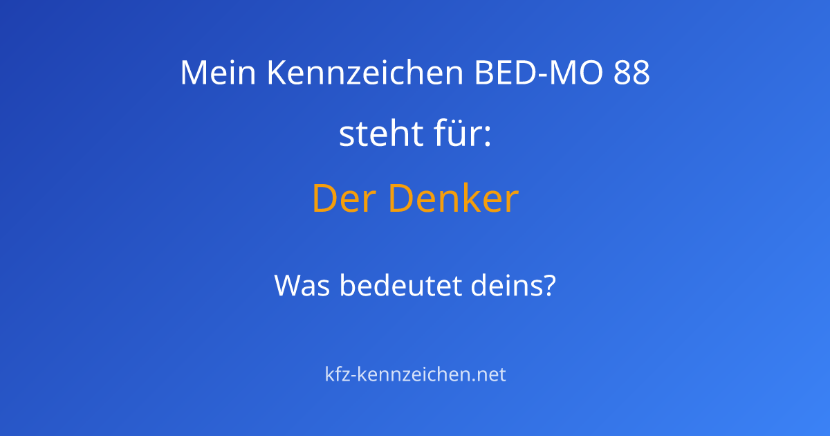 Numerologie-Analyse für Kennzeichen BED-MO 88