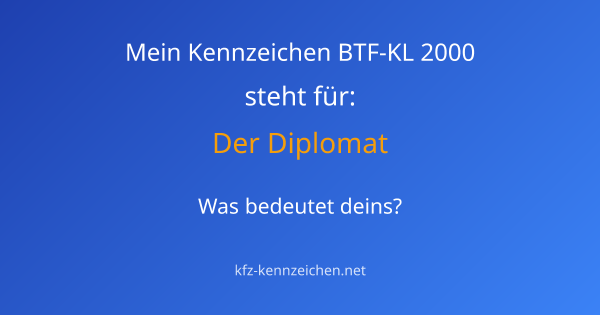 Numerologie-Analyse für Kennzeichen BTF-KL 2000