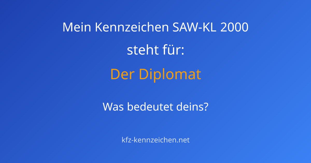 Numerologie-Analyse für Kennzeichen SAW-KL 2000