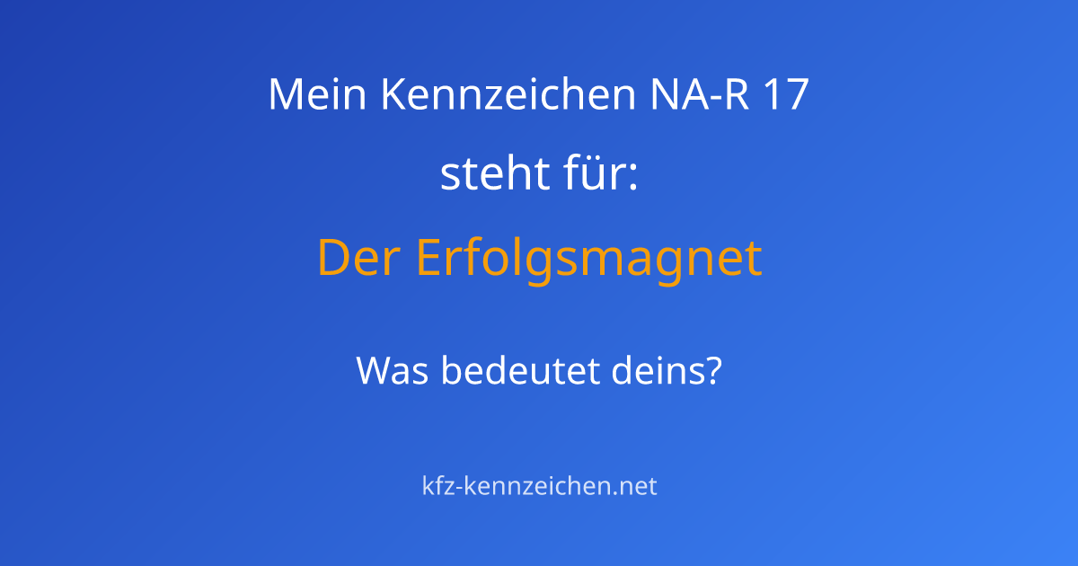 Numerologie-Analyse für Kennzeichen NA-R 17