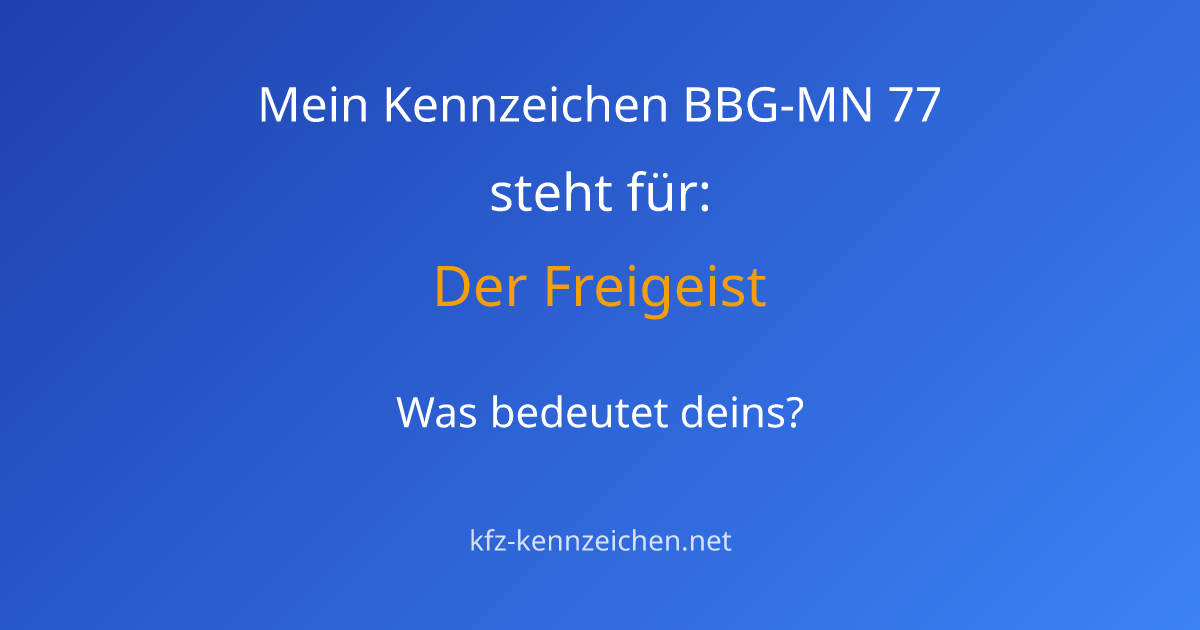 Numerologie-Analyse für Kennzeichen BBG-MN 77