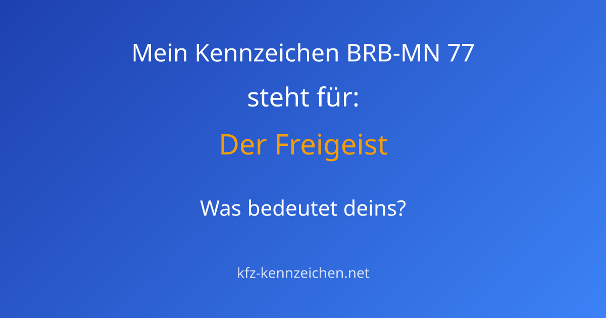 Numerologie-Analyse für Kennzeichen BRB-MN 77