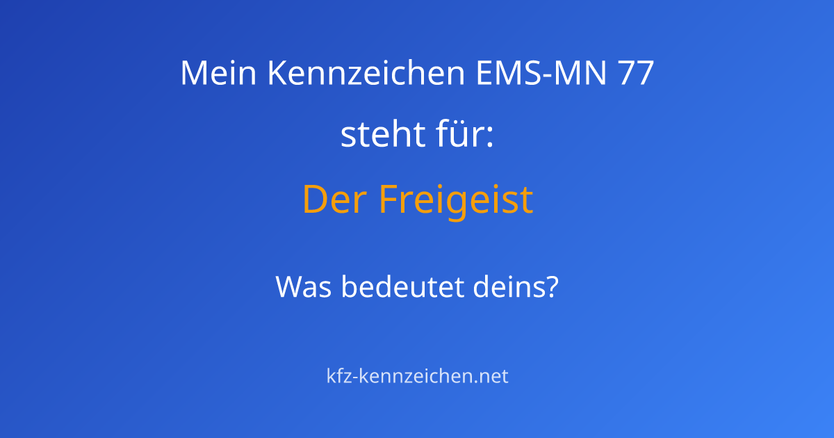 Numerologie-Analyse für Kennzeichen EMS-MN 77