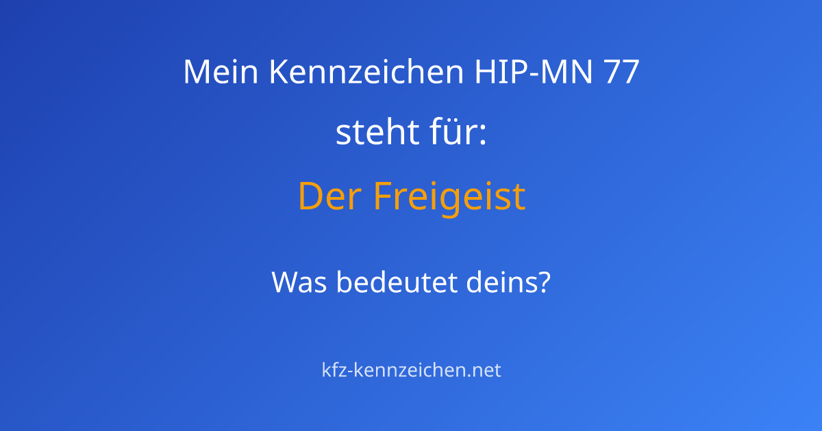 Numerologie-Analyse für Kennzeichen HIP-MN 77