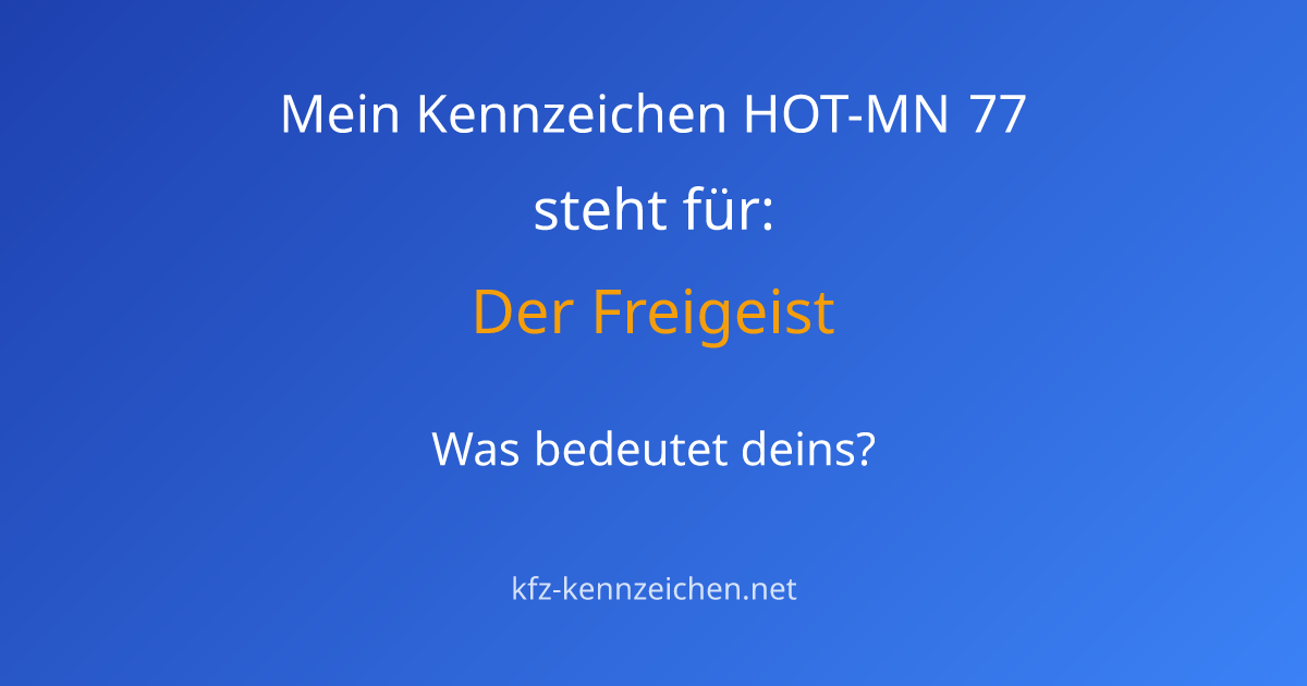 Numerologie-Analyse für Kennzeichen HOT-MN 77