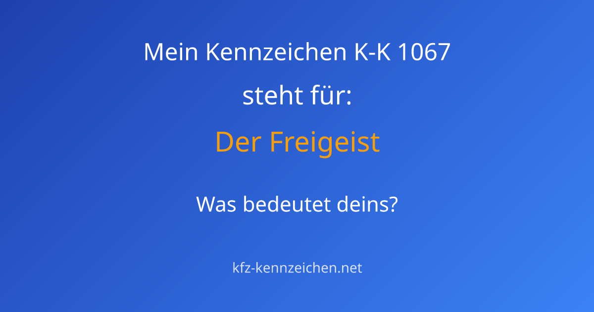 Numerologie-Analyse für Kennzeichen K-K 1067