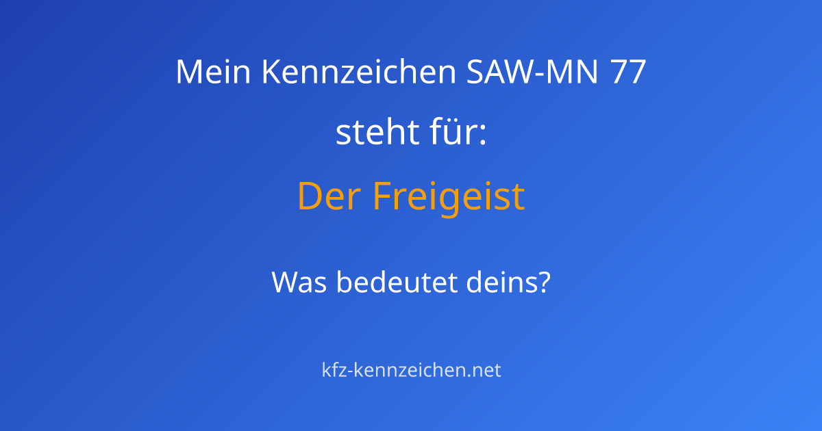 Numerologie-Analyse für Kennzeichen SAW-MN 77