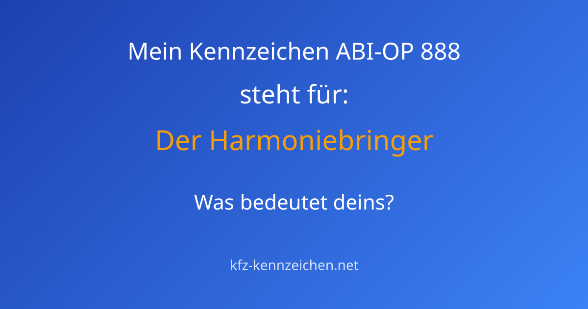 Numerologie-Analyse für Kennzeichen ABI-OP 888