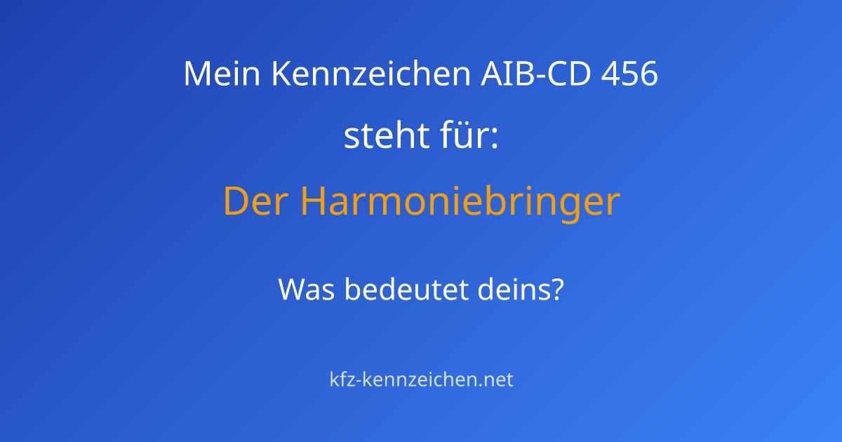 Numerologie-Analyse für Kennzeichen AIB-CD 456