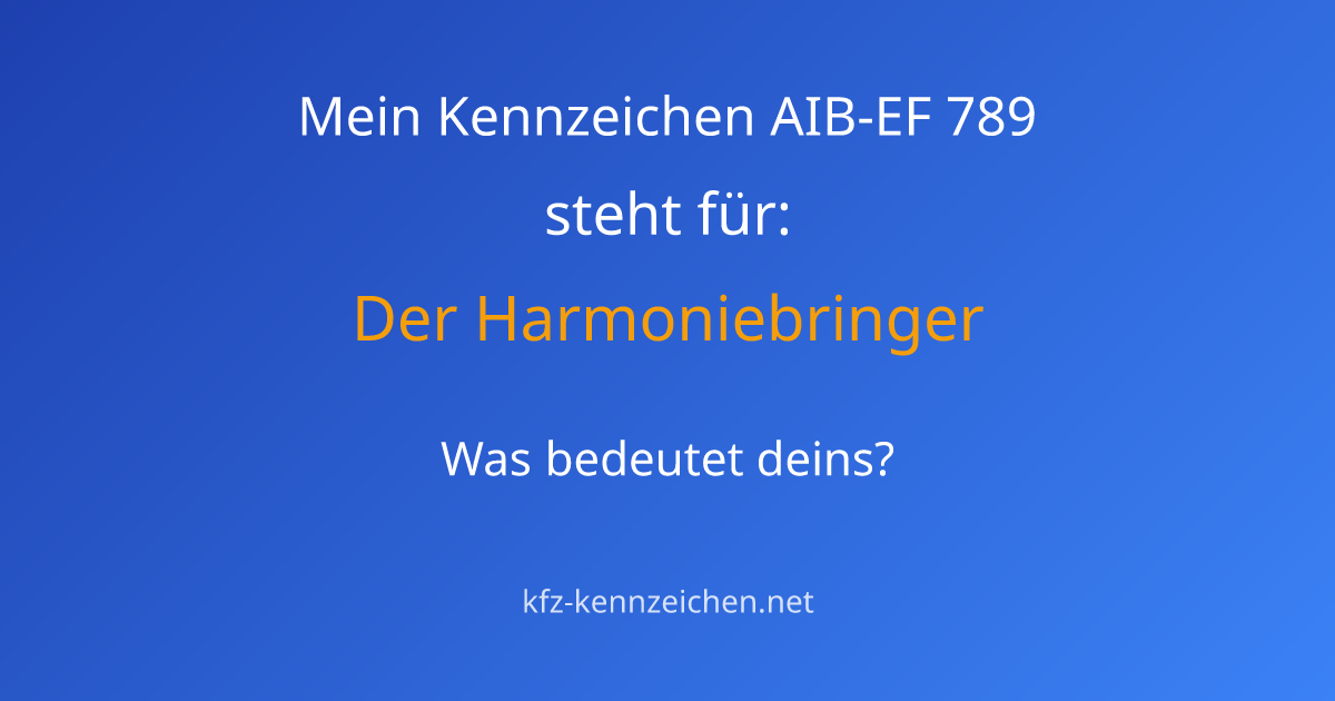 Numerologie-Analyse für Kennzeichen AIB-EF 789