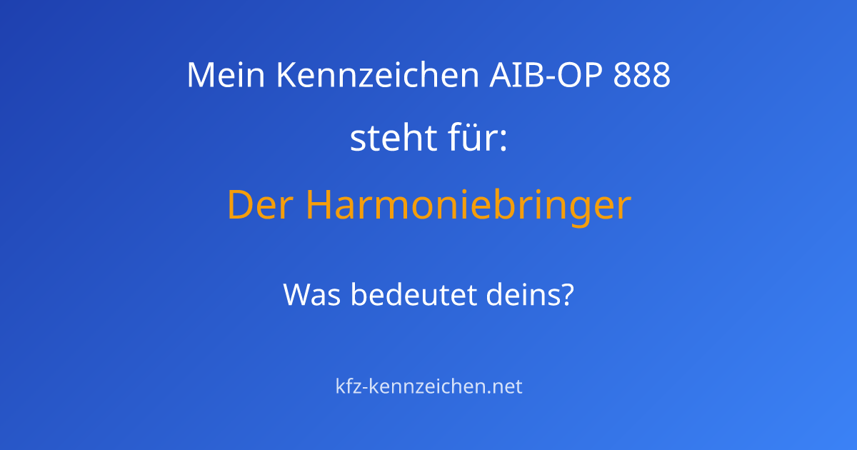 Numerologie-Analyse für Kennzeichen AIB-OP 888