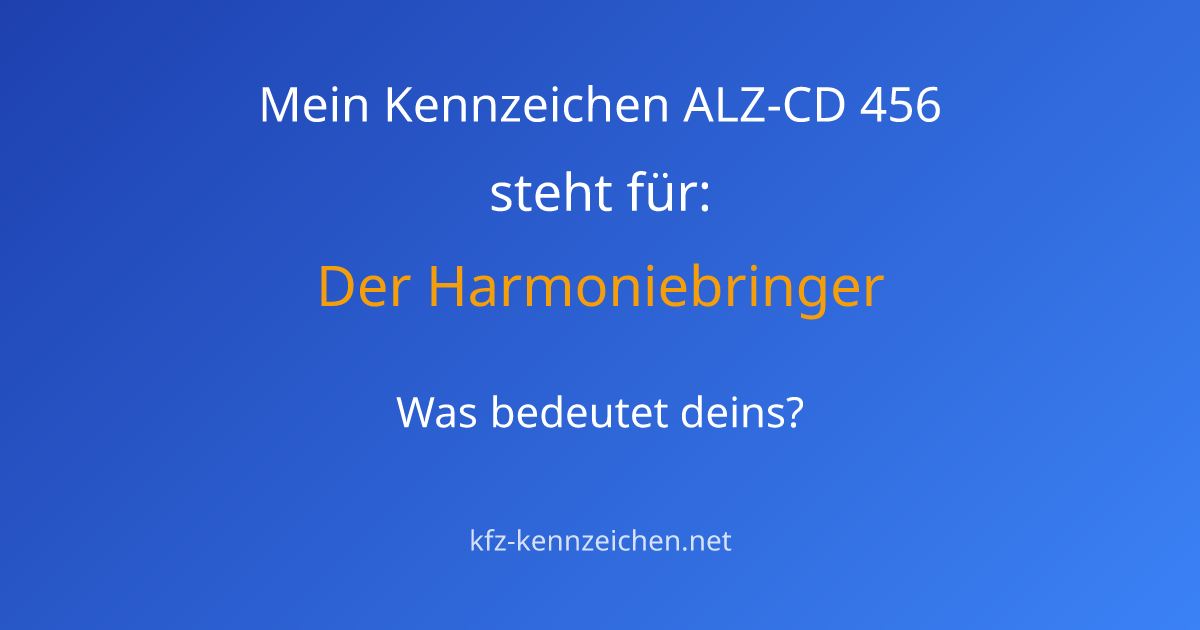 Numerologie-Analyse für Kennzeichen ALZ-CD 456