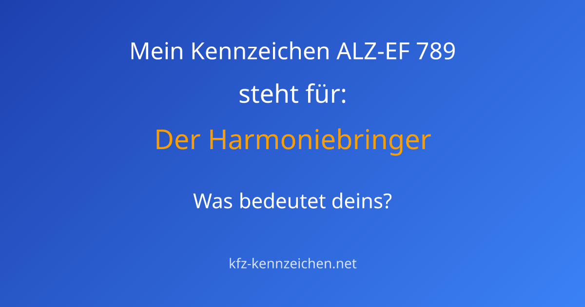 Numerologie-Analyse für Kennzeichen ALZ-EF 789