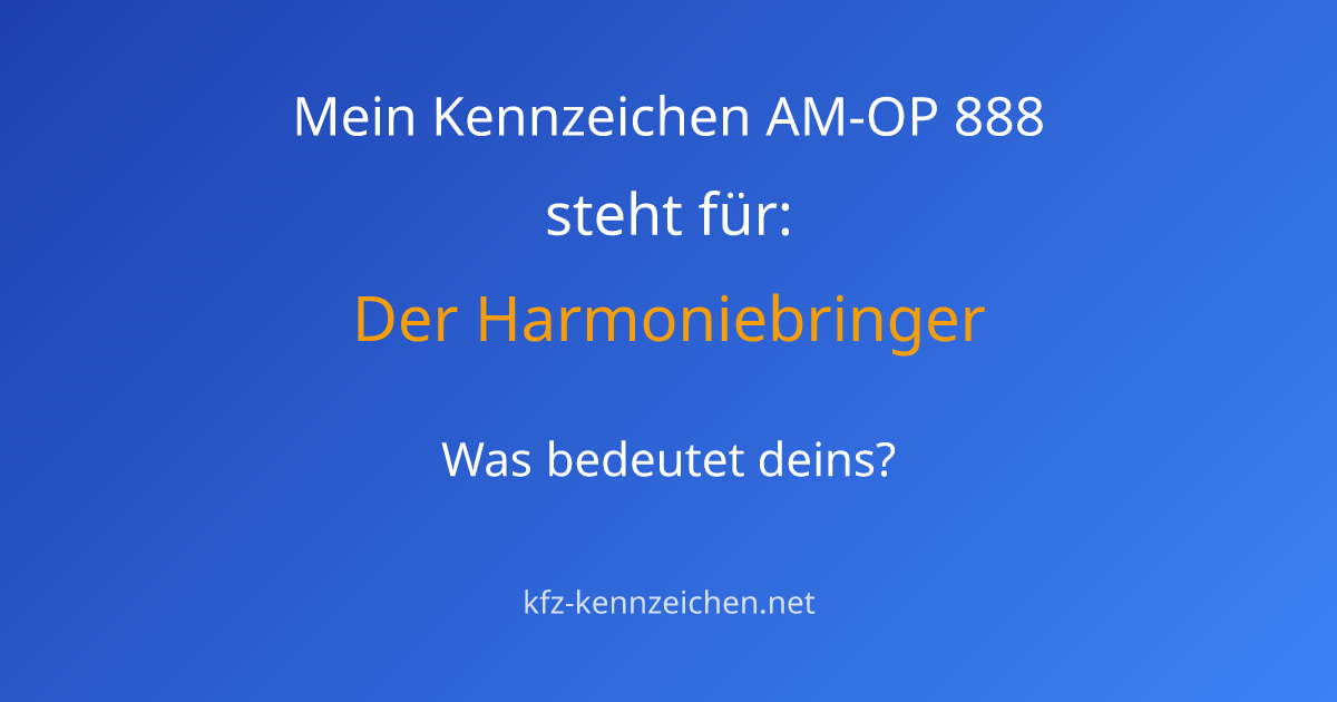 Numerologie-Analyse für Kennzeichen AM-OP 888
