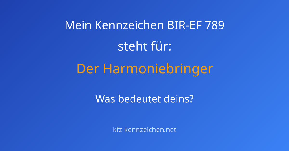 Numerologie-Analyse für Kennzeichen BIR-EF 789