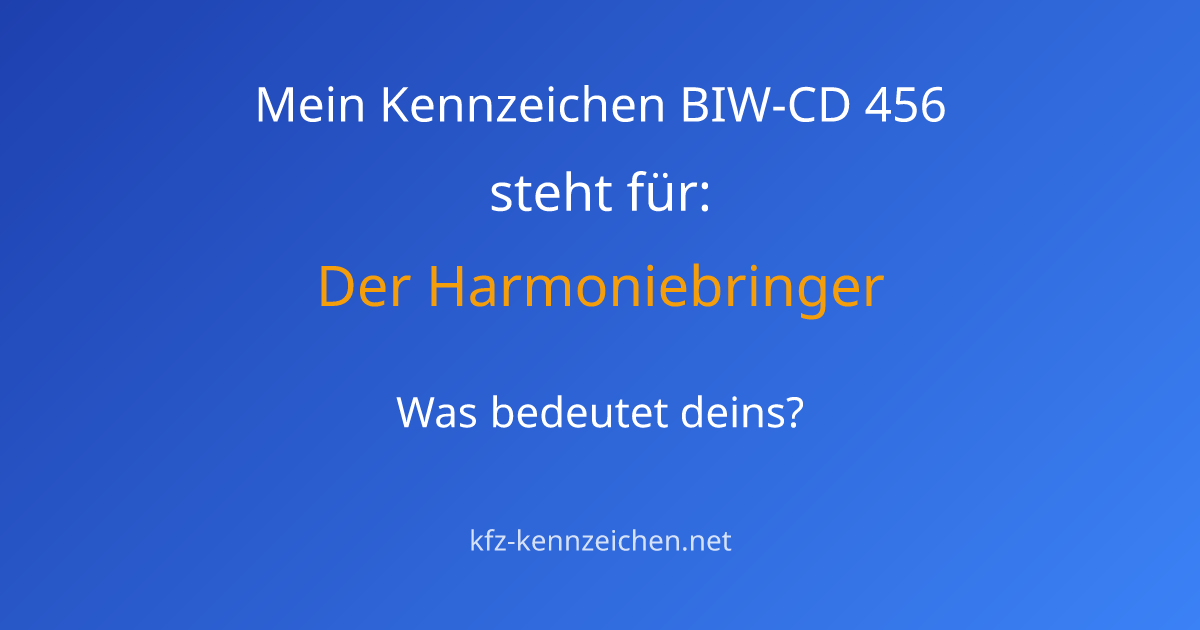 Numerologie-Analyse für Kennzeichen BIW-CD 456
