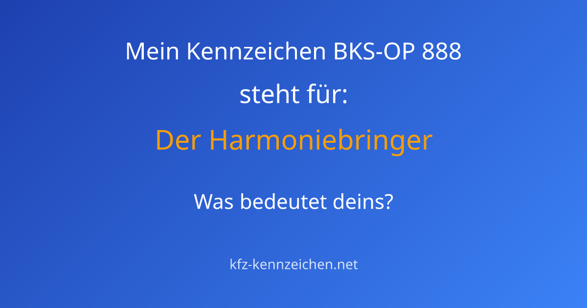 Numerologie-Analyse für Kennzeichen BKS-OP 888