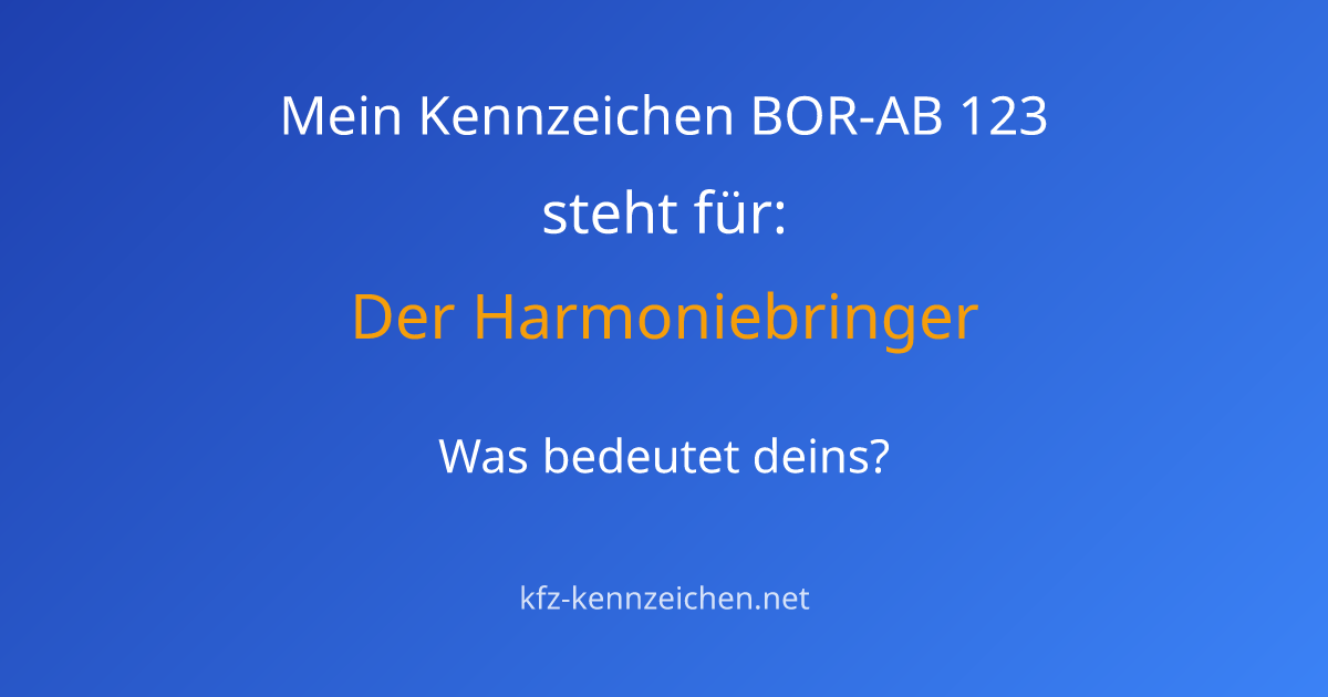 Numerologie-Analyse für Kennzeichen BOR-AB 123