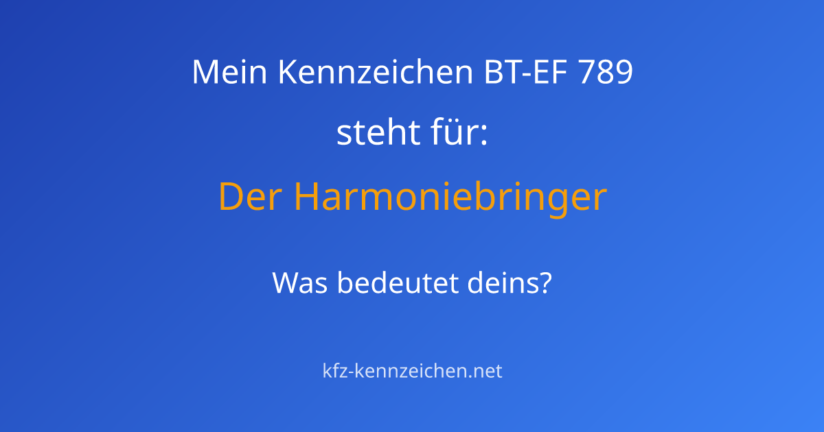 Numerologie-Analyse für Kennzeichen BT-EF 789