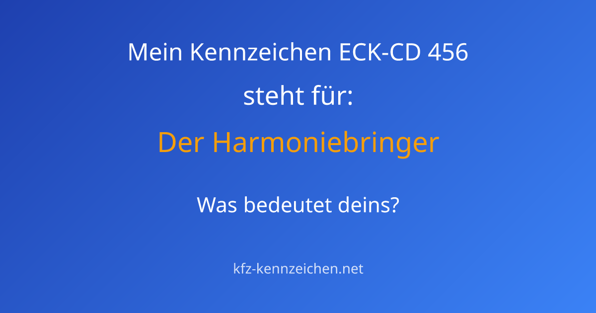 Numerologie-Analyse für Kennzeichen ECK-CD 456