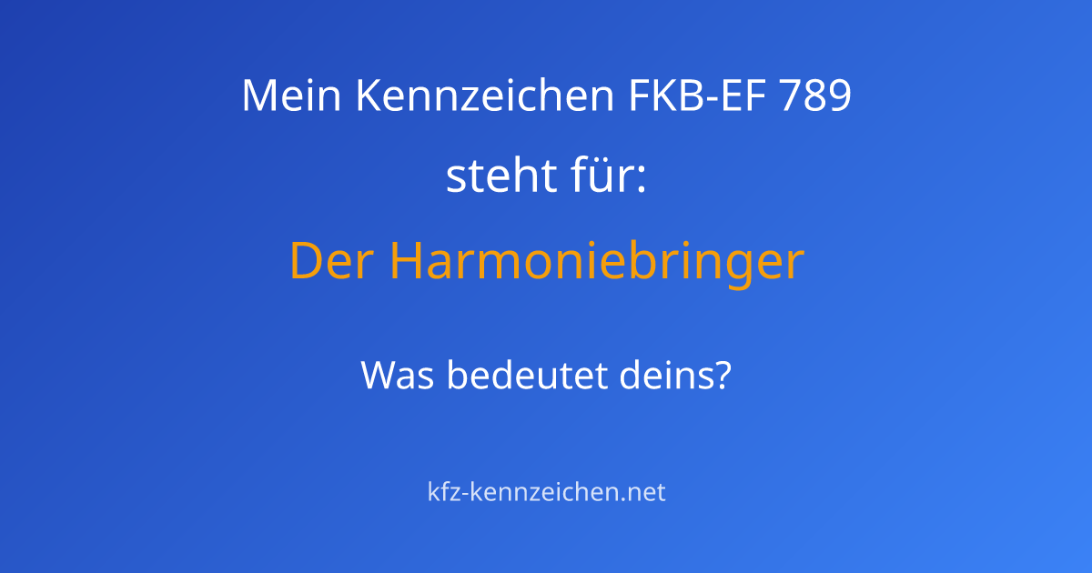 Numerologie-Analyse für Kennzeichen FKB-EF 789
