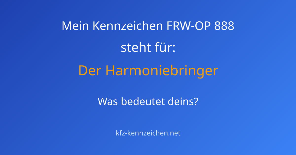 Numerologie-Analyse für Kennzeichen FRW-OP 888