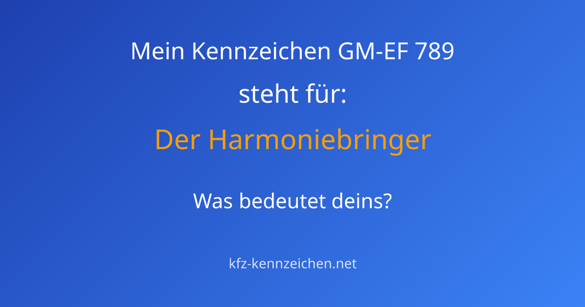 Numerologie-Analyse für Kennzeichen GM-EF 789