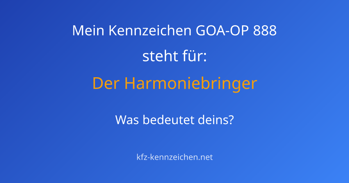 Numerologie-Analyse für Kennzeichen GOA-OP 888