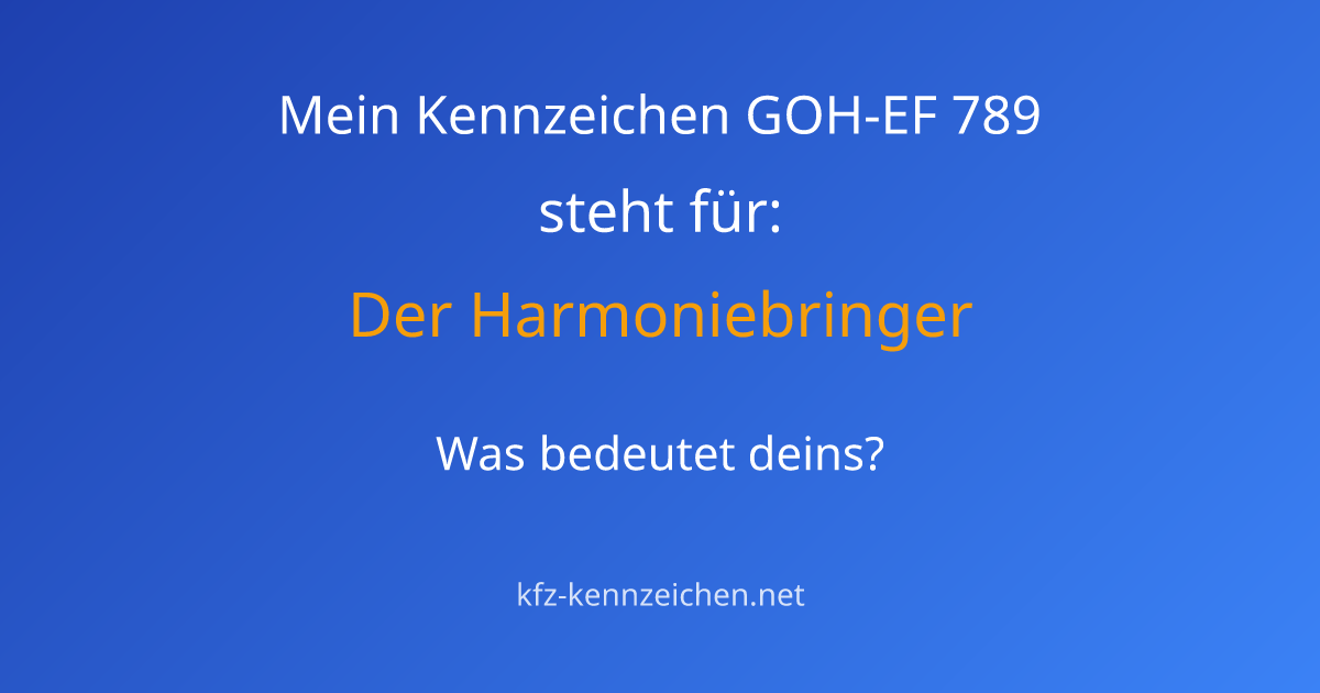 Numerologie-Analyse für Kennzeichen GOH-EF 789