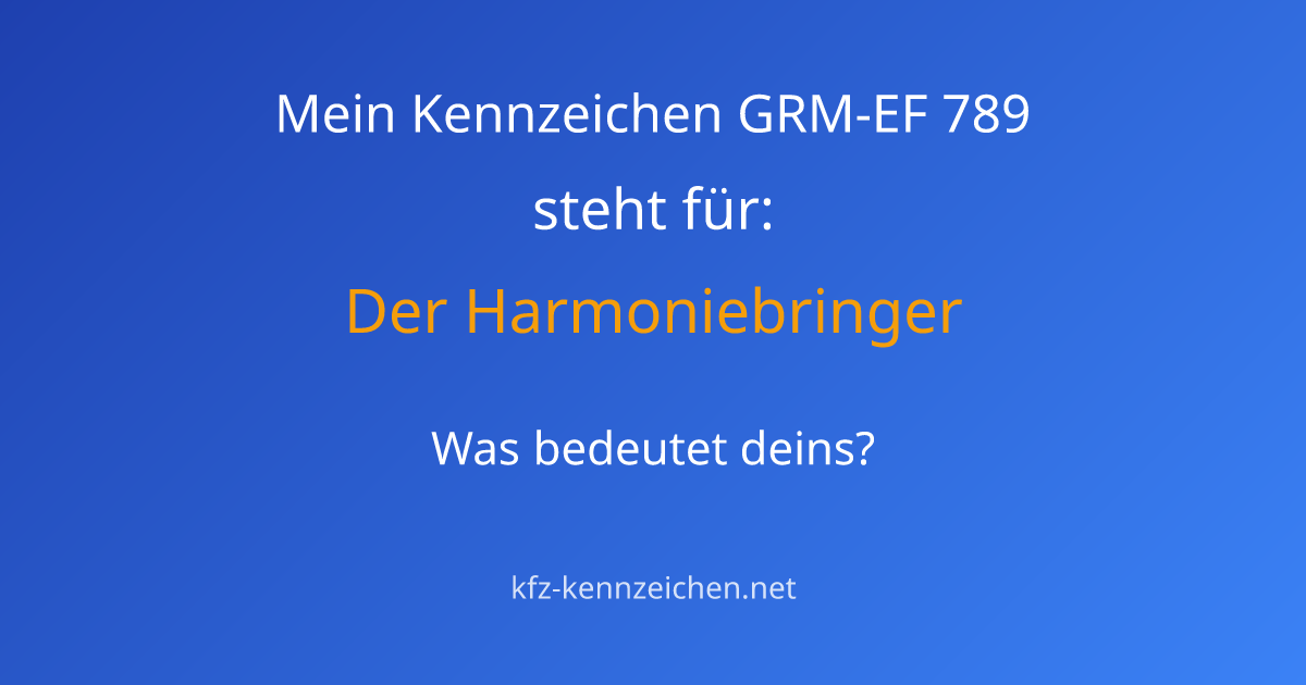 Numerologie-Analyse für Kennzeichen GRM-EF 789