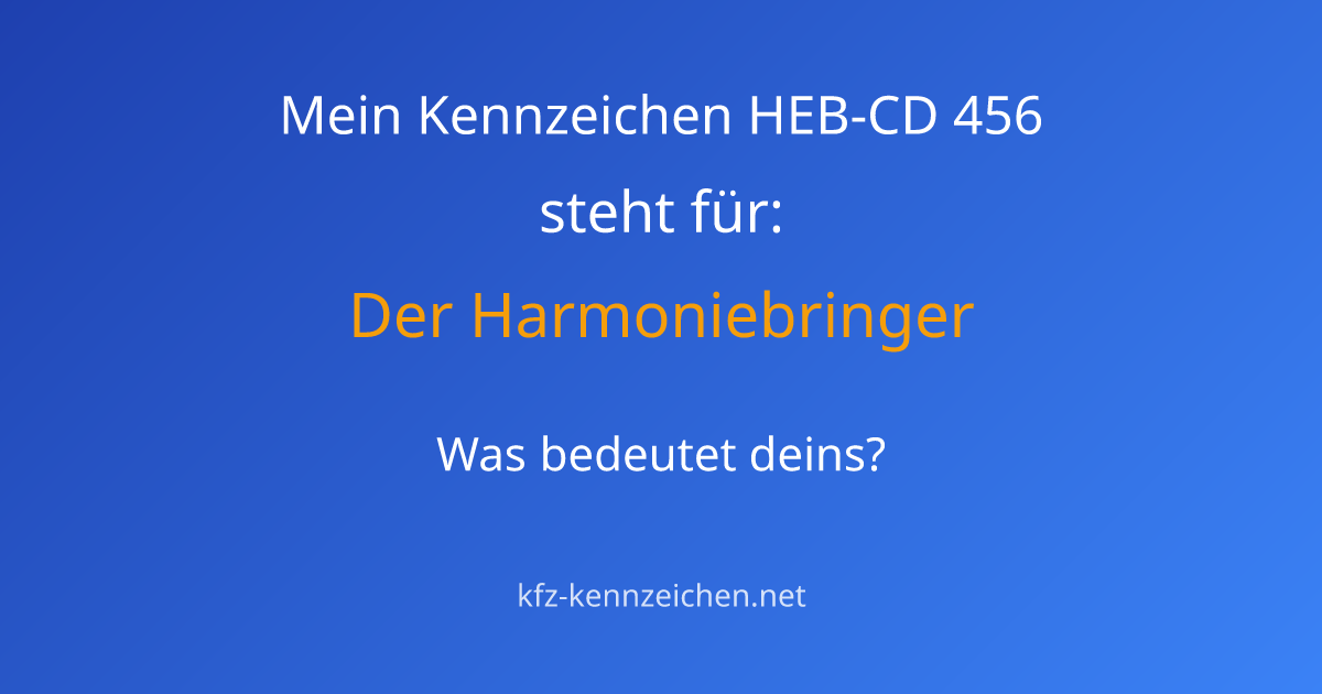 Numerologie-Analyse für Kennzeichen HEB-CD 456
