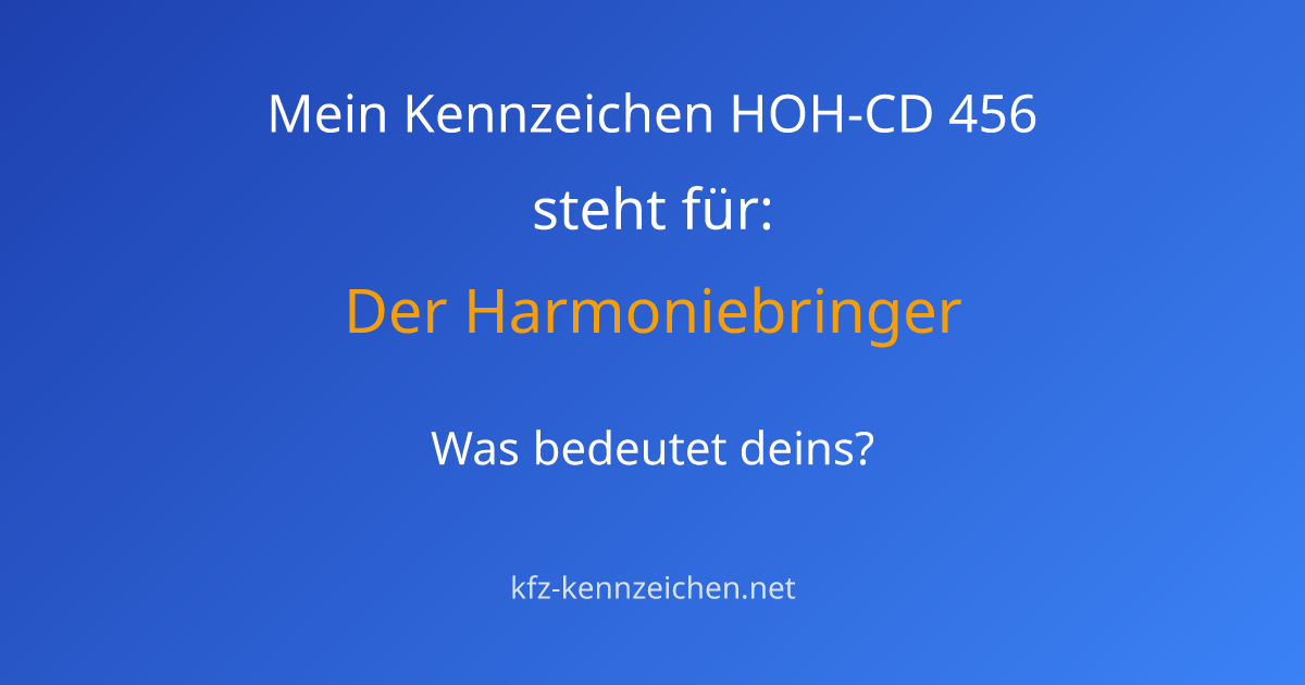 Numerologie-Analyse für Kennzeichen HOH-CD 456