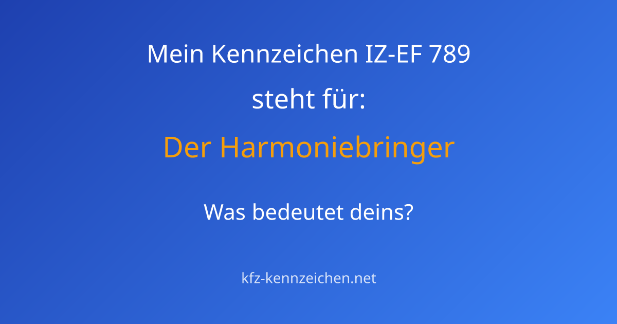 Numerologie-Analyse für Kennzeichen IZ-EF 789