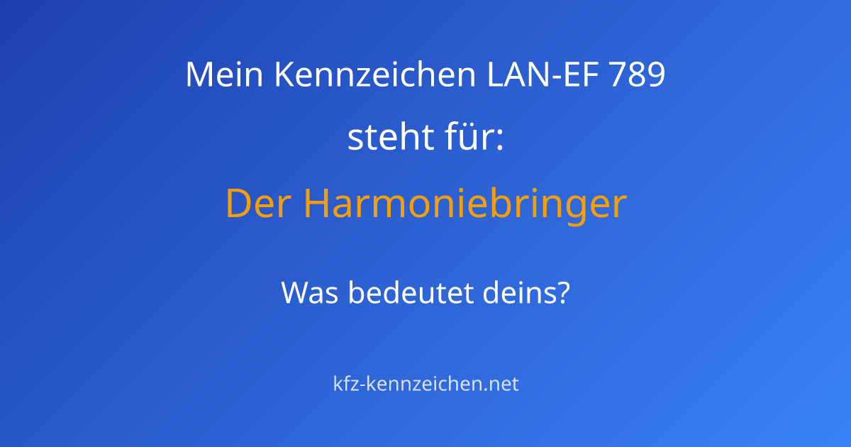 Numerologie-Analyse für Kennzeichen LAN-EF 789