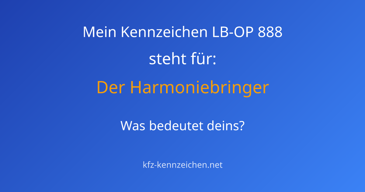 Numerologie-Analyse für Kennzeichen LB-OP 888