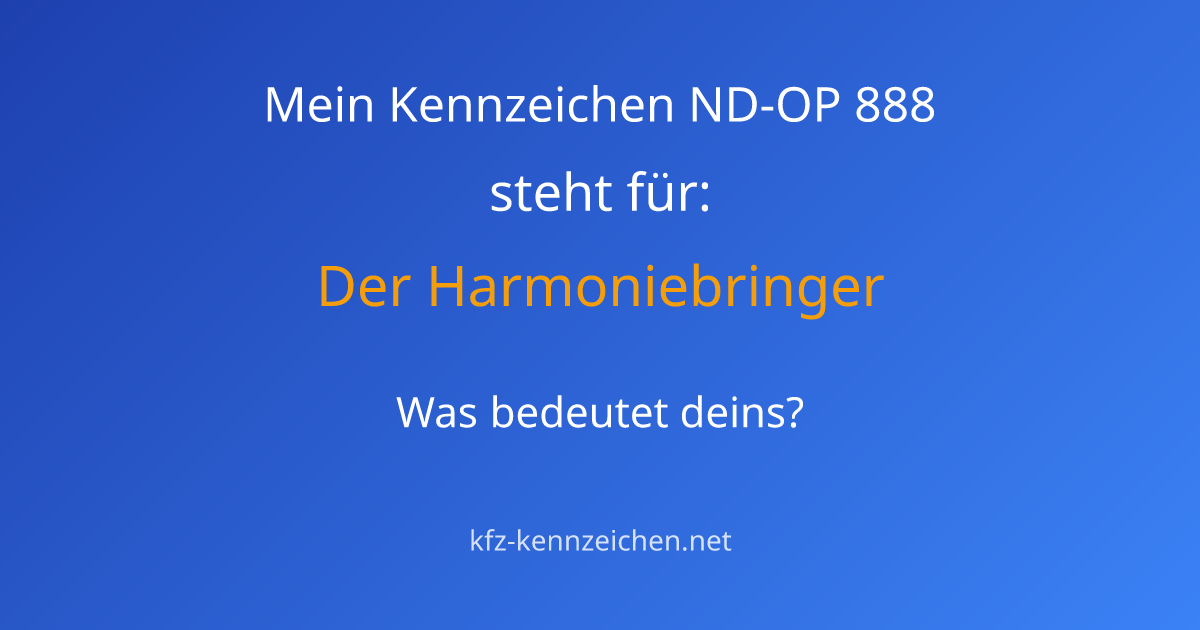 Numerologie-Analyse für Kennzeichen ND-OP 888