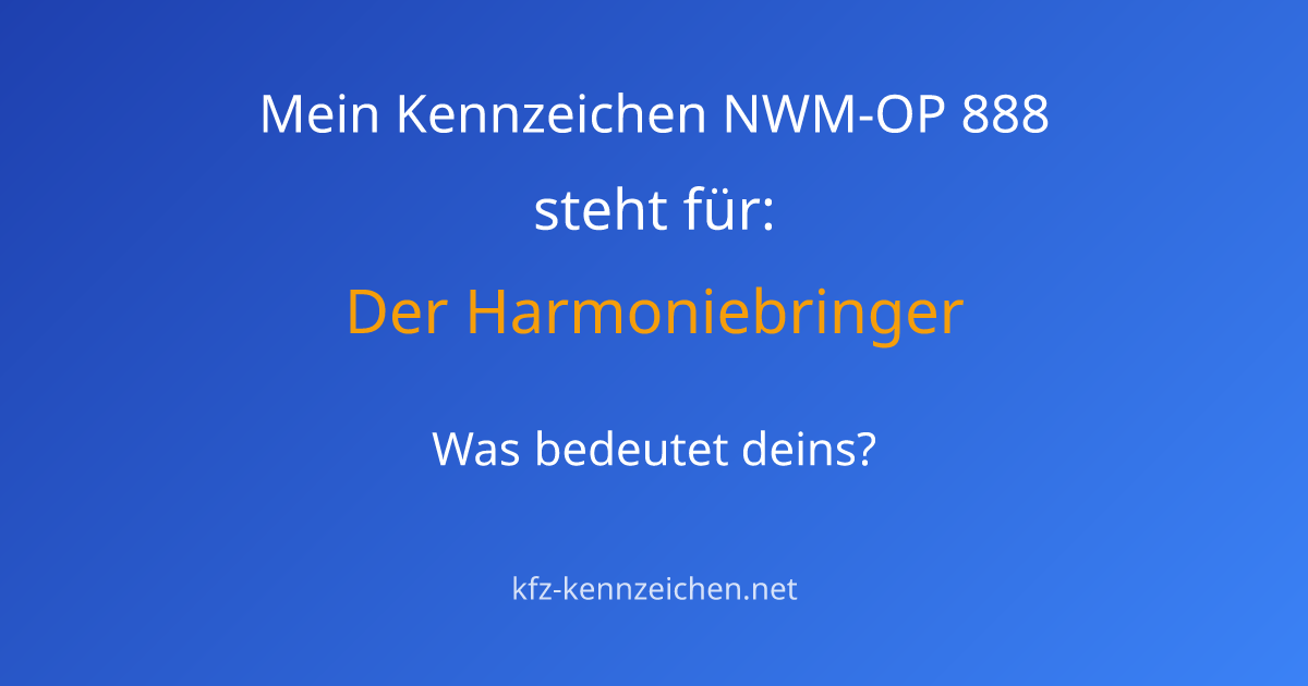 Numerologie-Analyse für Kennzeichen NWM-OP 888