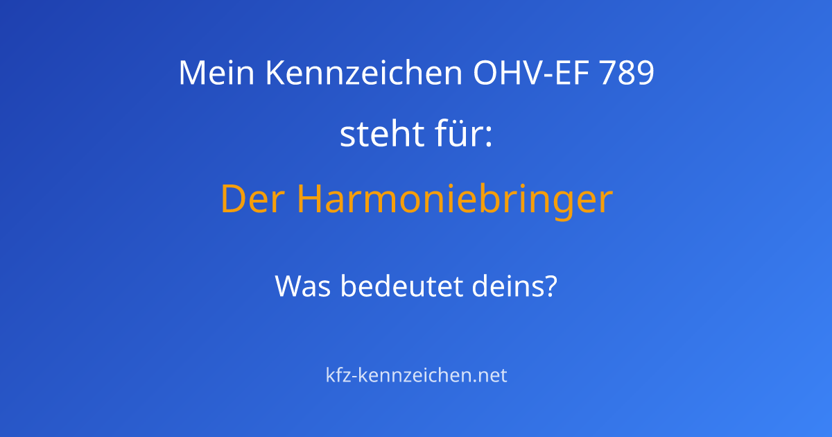 Numerologie-Analyse für Kennzeichen OHV-EF 789