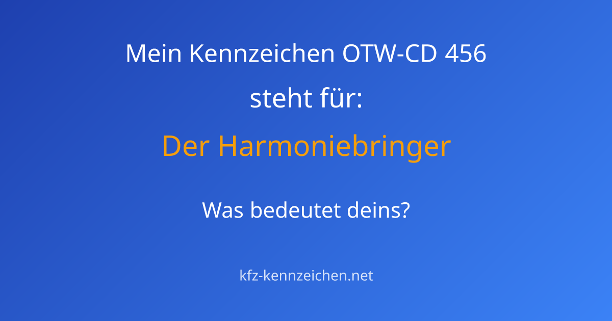 Numerologie-Analyse für Kennzeichen OTW-CD 456