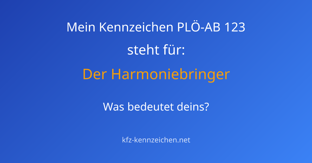 Numerologie-Analyse für Kennzeichen PLÖ-AB 123