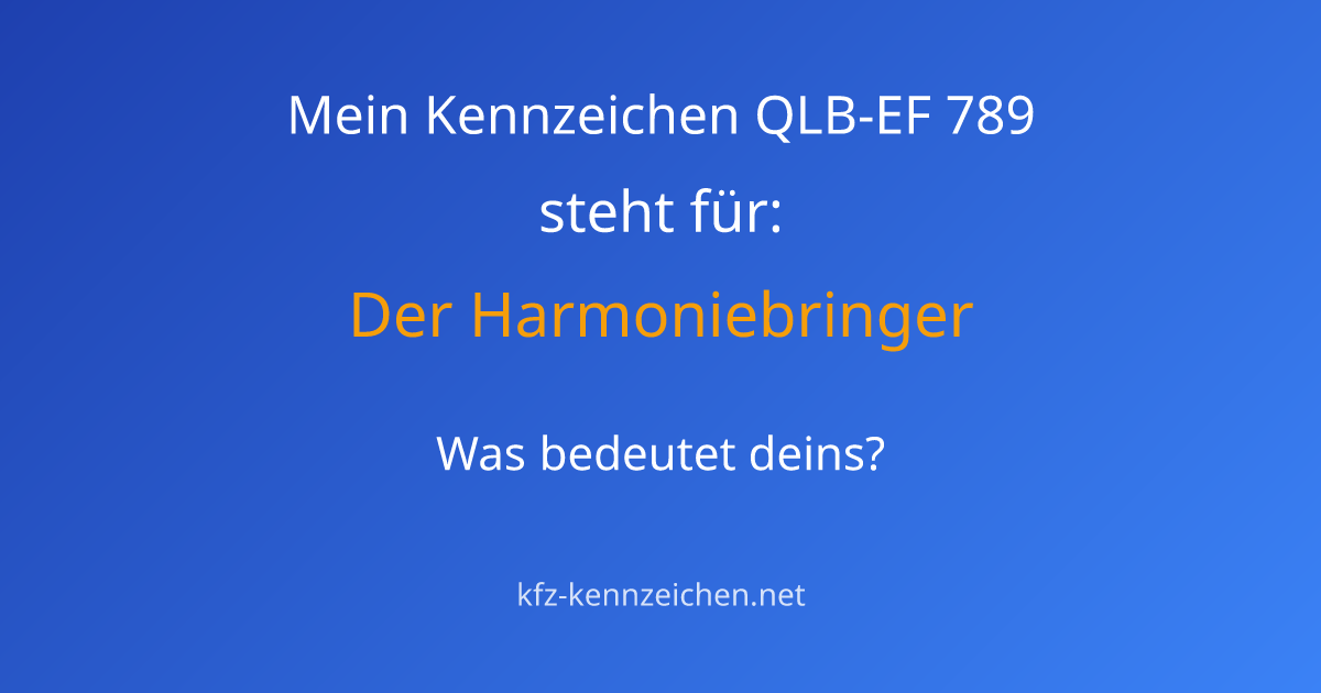 Numerologie-Analyse für Kennzeichen QLB-EF 789