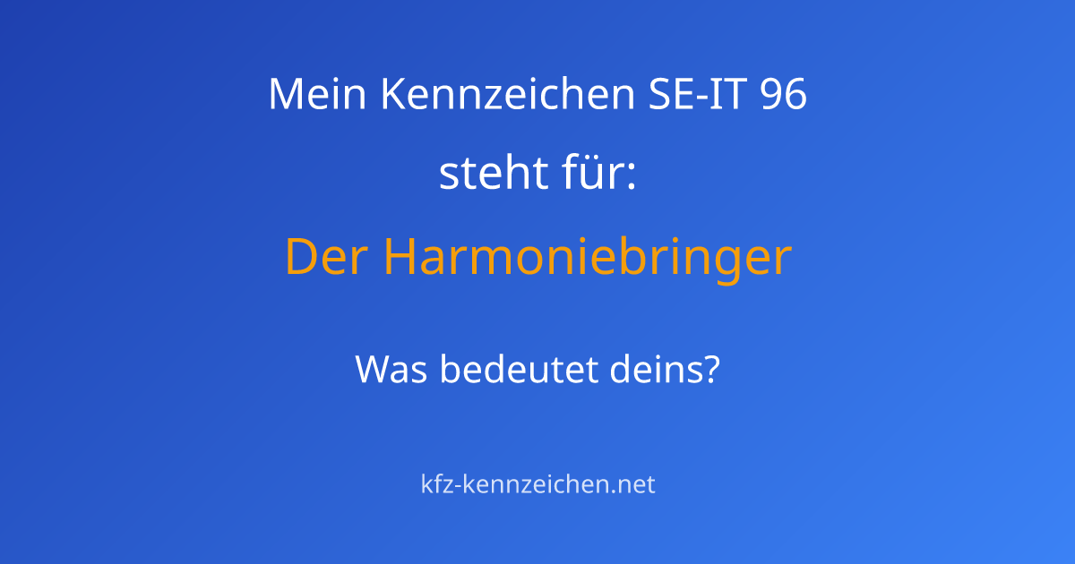 Numerologie-Analyse für Kennzeichen SE-IT 96