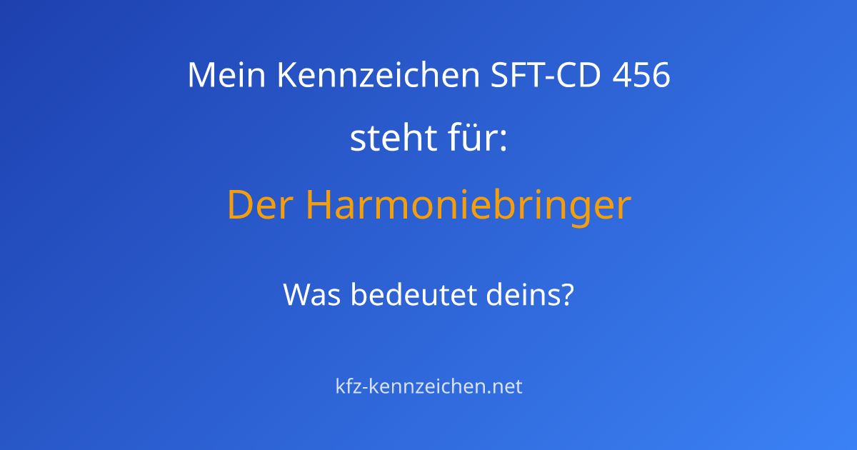 Numerologie-Analyse für Kennzeichen SFT-CD 456