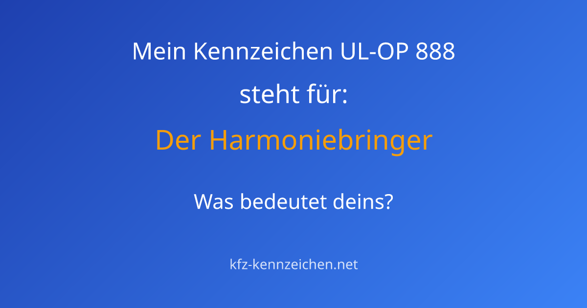 Numerologie-Analyse für Kennzeichen UL-OP 888