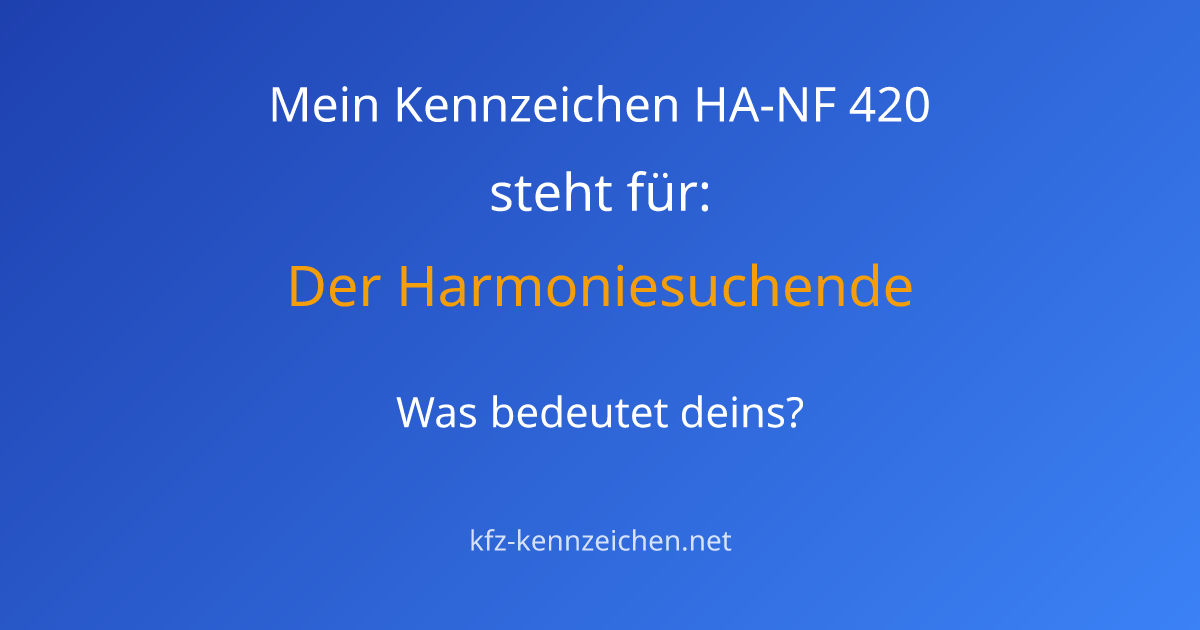 Numerologie-Analyse für Kennzeichen HA-NF 420
