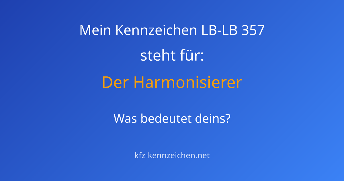 Numerologie-Analyse für Kennzeichen LB-LB 357